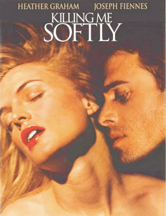 Killing Me Softly (2002)